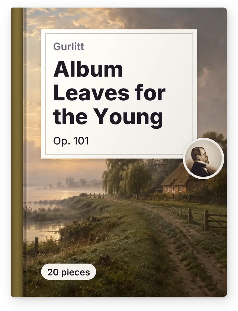 Gurlitt, Album Leaves for the Young, Op. 101, 20 pieces