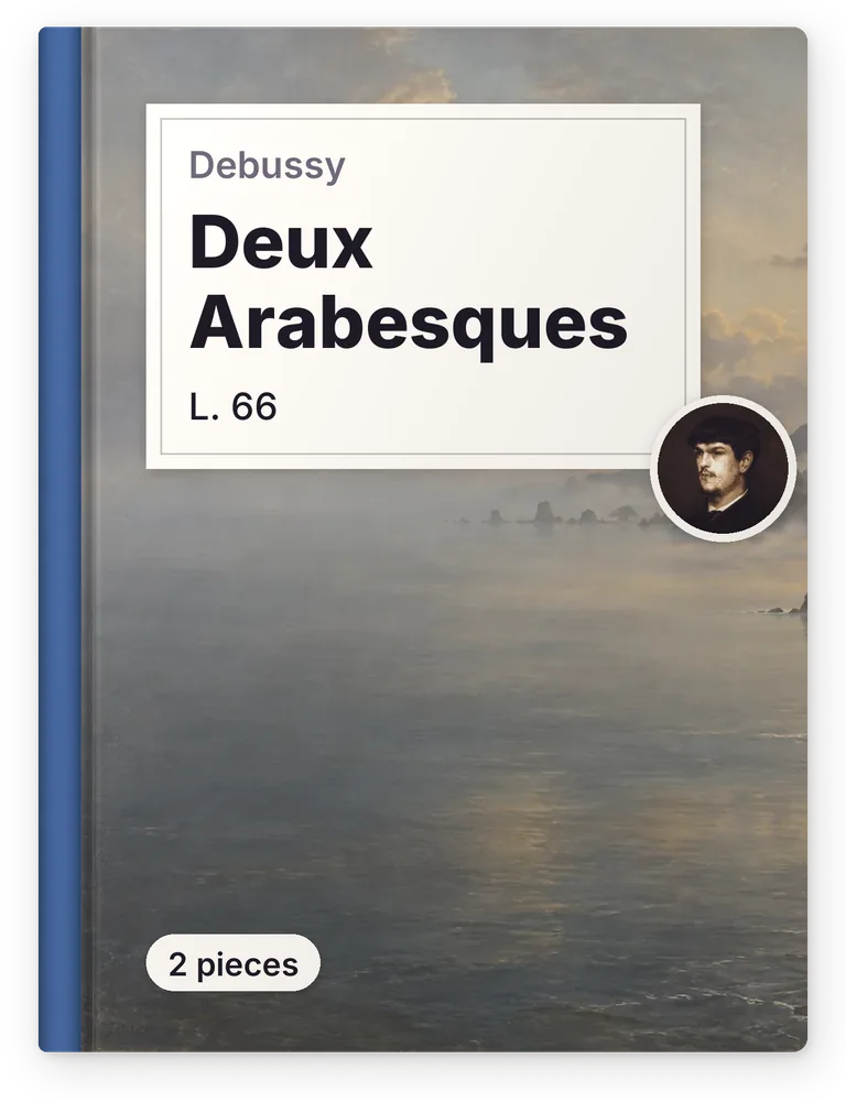 Debussy, Deux Arabesques, L. 66, 2 pieces
